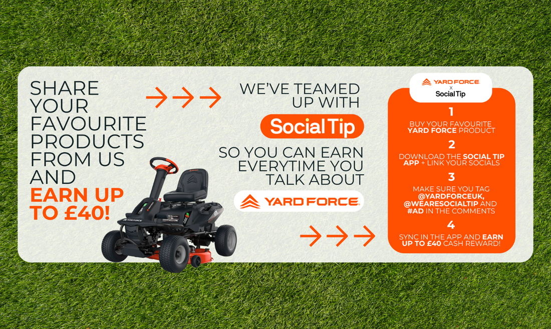 Get Paid for Posting Your Garden Content - Yard Force x Social Tip